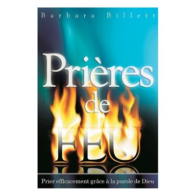 Prières De Feu
