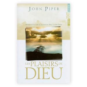 Les Plaisirs De Dieu