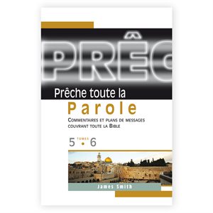 Prêche Toute la Parole Tomes 5 et 6