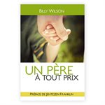 Un Père à Tout Prix