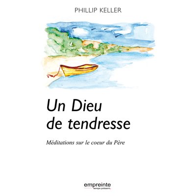 Un Dieu de Tendresse