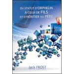 Du statut d'orphelin à celui de fils et d'héritier du Père