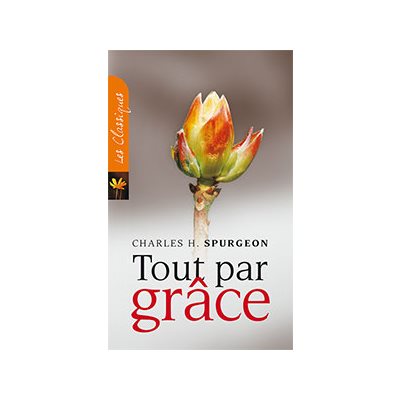 Tout Par Grâce