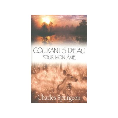 Courants d’Eau pour Mon Âme (Méditations quotidiennes)