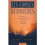 Les Choses Dernières - La Mort, le Jugement, le Ciel, l’Enfer