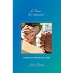Le Secret de… l’Intercession