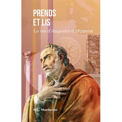 Prends et Lis - La Vie D’Augustin D’Hippone