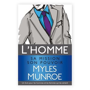 L'Homme (Sa Mission, Son Pouvoir)
