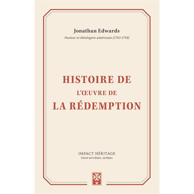 Histoire de l'œuvre de la rédemption
