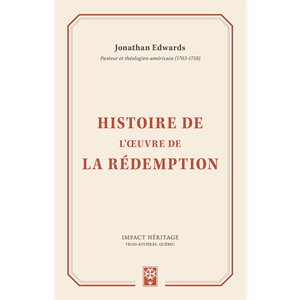 Histoire de l'œuvre de la rédemption