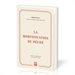 La Mortification du Péché