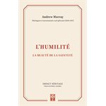 L’Humilité - La beauté de la sainteté