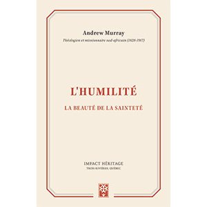 L’Humilité - La beauté de la sainteté
