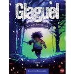 Glaguel Tome 2 - La malédiction
