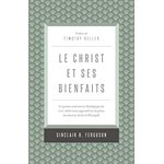 Le Christ et ses bienfaits