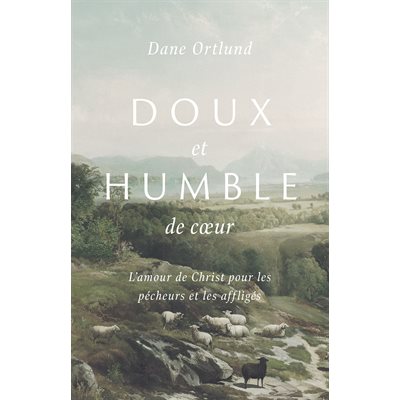 Doux et Humble de Cœur 