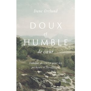 Doux et Humble de Cœur 