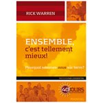 Ensemble, c’est tellement mieux ! - Pourquoi sommes-nous sur terre ?