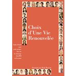 Choix d’une vie renouvelée - Guide d’étude pour petits groupes basé sur le visionnage d’un DVD en 8 sessions