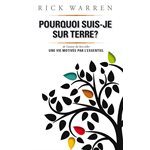 Pourquoi suis-je sur terre ? (Extraits du livre Une vie motivée par l’essentiel)