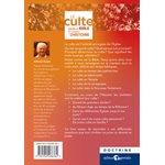 Le Culte dans la Bible et dans l’Histoire