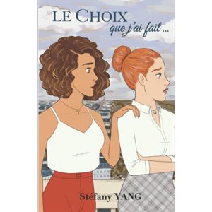 Le Choix que j'ai fait