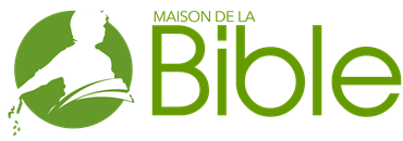 Maison de la Bible Maison de la Bible